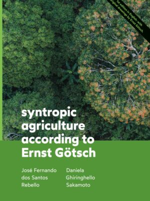 Syntropic Agriculture Boek 